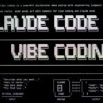 Digital art with text "claude code" and "vibe coding"